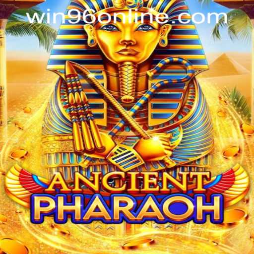 Exploring AncientPharaoh and Its Rise at Win96 Online Casino