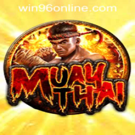 Discover the Thrilling World of MuayThai and Win96 Online Casino